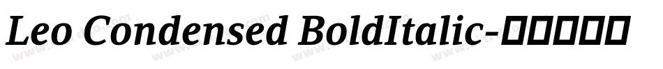Leo Condensed BoldItalic字体转换